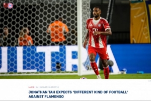 若納坦-塔：10-0被外界輕描淡寫了；世俱杯有助于我融入拜仁