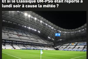 隊(duì)報(bào)：馬賽市將遭遇強(qiáng)雷暴天氣，馬賽vs巴黎可能被推遲