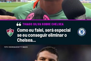 蒂亞戈-席爾瓦談對(duì)陣切爾西：切爾西……這次不許聊天了~